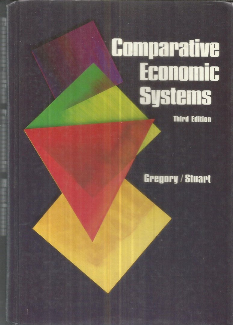 Gregory / Stuart - Comparative Economic Systems