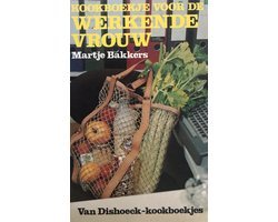 Bakker, S. - Kookboekje voor de werkende vrouw