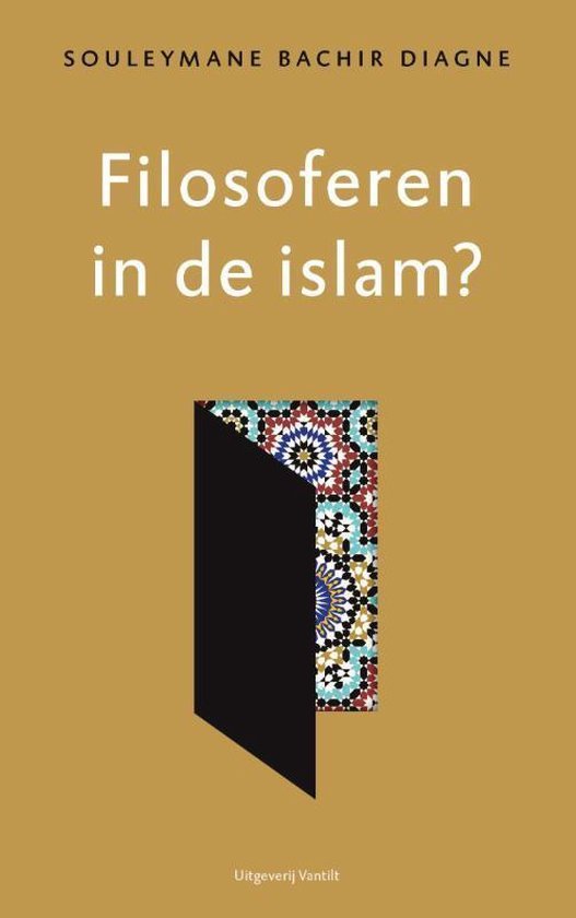 Diagne, Souleymane Bachir - Filosoferen in de Islam?