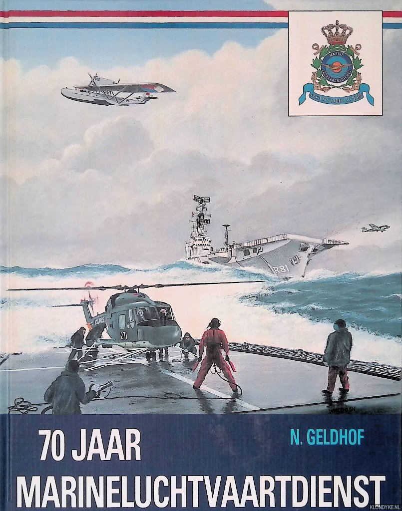 Geldhof, Nico - 70 jaar Marineluchtvaartdienst