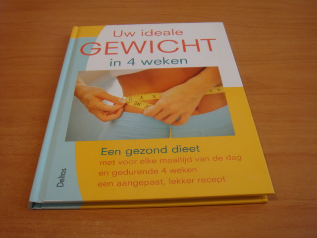 Menden, Erich - Uw ideale gewicht in 4 weken