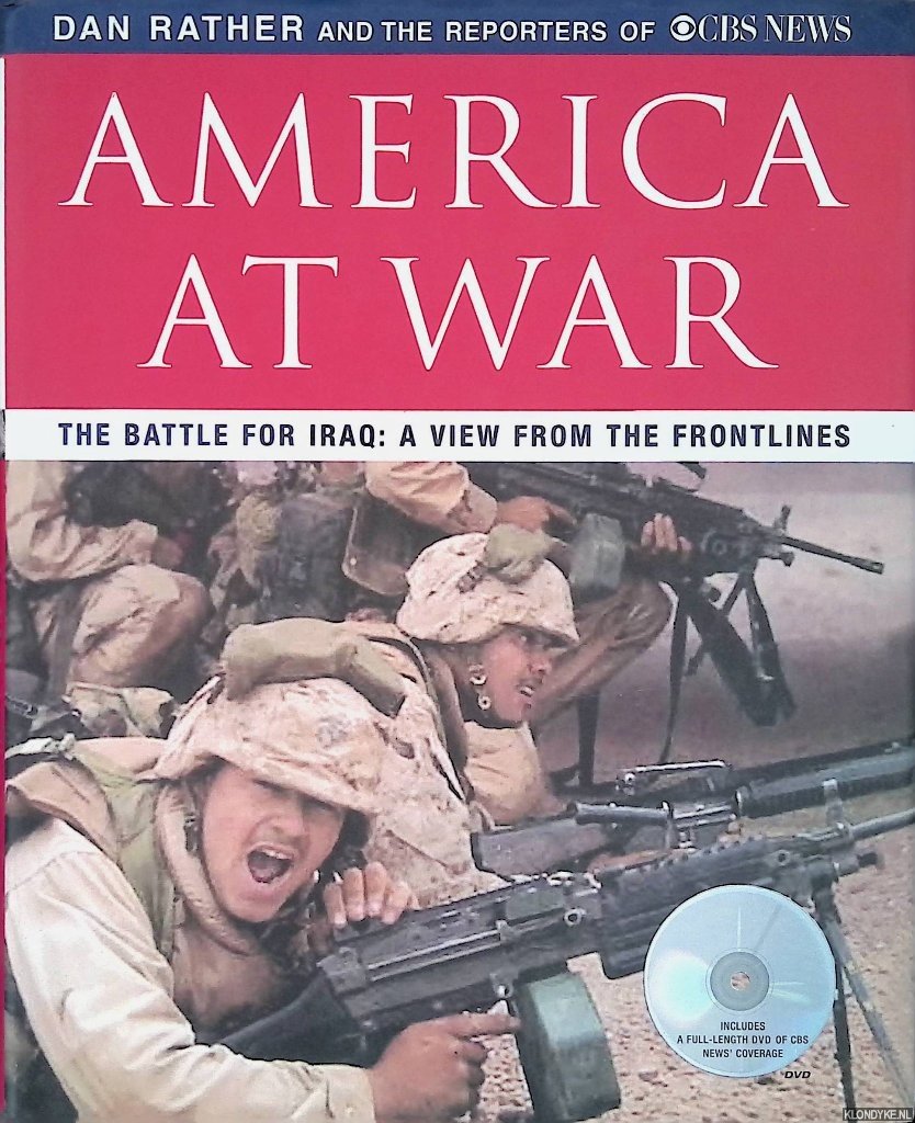Rather, Dan & The Reporters of CBS News - America at War + DVD
