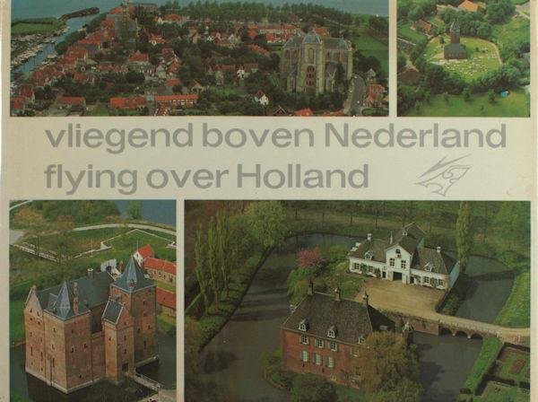Viruly, A. (inl.). - Vliegend boven Nederland/Flying above Holland.