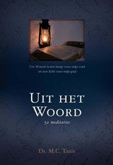 M.C. Tanis - Uit het woord