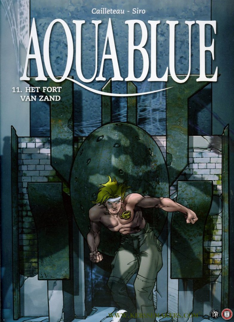 Cailleteau, Thierry / Siro - Aquablue deel 11. Het fort van zand.