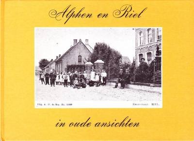 J.A.A.M. Oomen - Alphen en Riel in oude ansichten