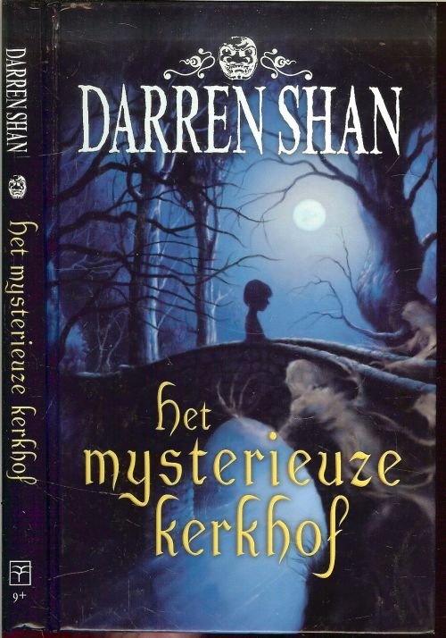 Shan, Darren  Vertaling Marce Noordenbos , Omslagafbeelding Mel Grant  ..  Omslagontwerp Wouter van der Struys - Het mysterieuze Kerkhof  Koyasan en Maiko wonen in een dorp met een groot kerkhof