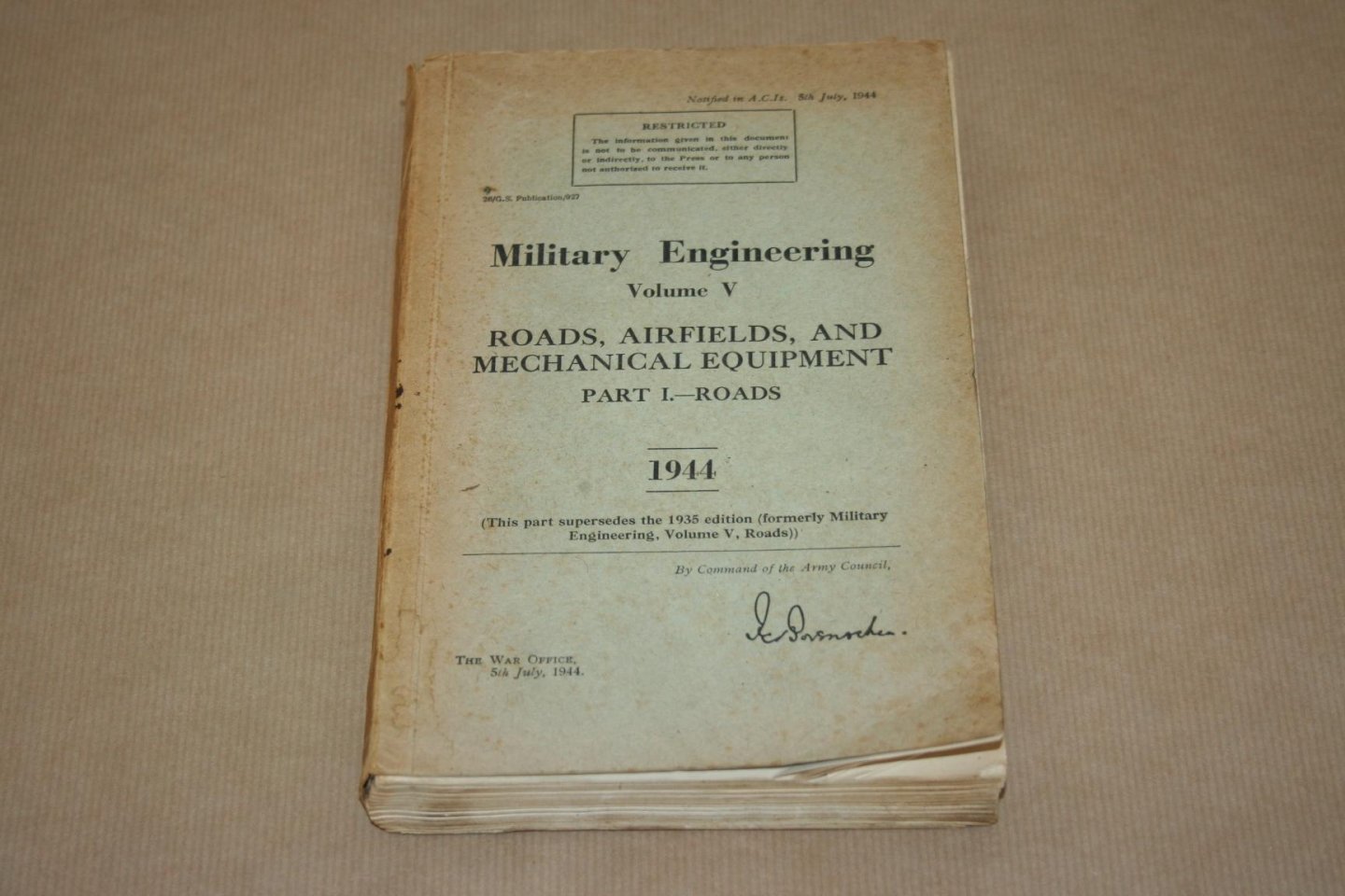  - Military Engineering  - Volume V: Roads, airfields and mechanical equipment