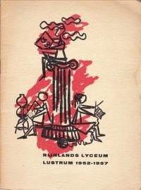 REDACTIE SCHEEPSPRAET - Rijnlands Lyceum lustrum 1952 - 1957