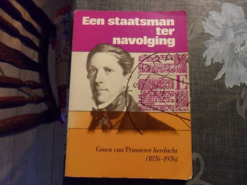  - Een staatsman ter navolging