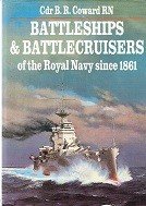Coward, B.R. - Battleships and Battlecruisers