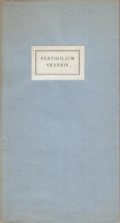 PRINS (vert.), Jan - Pervigilium Veneris. Venus-verwachtingsnacht. (Vertaald door Jan Prins).