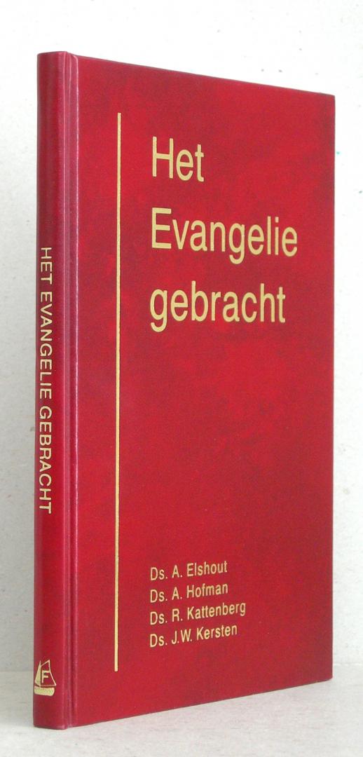 Elshout, Ds. A. / Hofman, ds. A. / Kattenberg, ds. R. / Kersten, ds. J.W. - Acht preken. Het Evangelie gebracht.