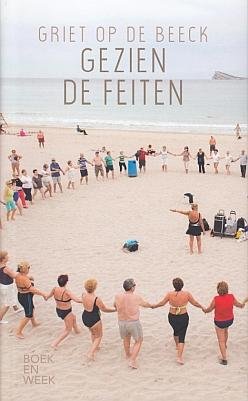 (BOEKENWEEK). OP DE BEECK, Griet - Gezien de feiten. (Luxe-editie).