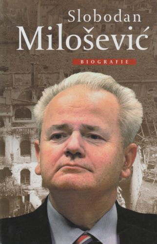 Lebor, Adam - Slobodan Milosevic. Biografie