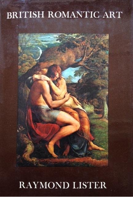 Lister, Raymond - British Romantic Art