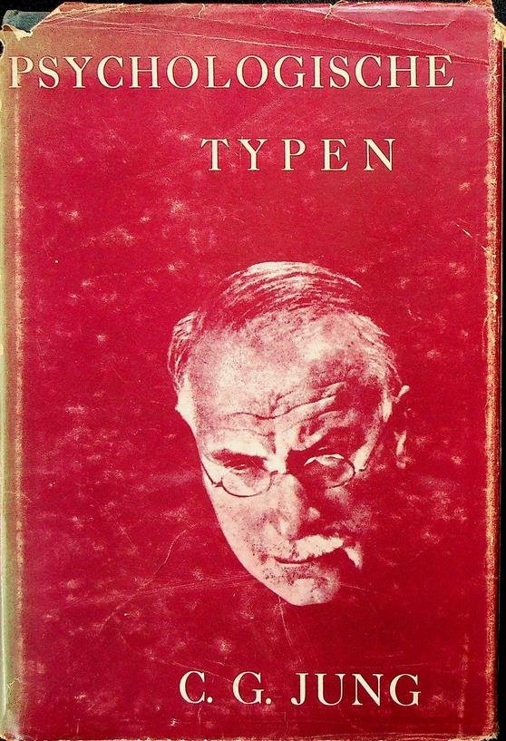 Jung, C.G. - Psychologische Typen