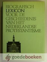 Nauta (redaktie) e.a., prof. dr. D. - Biografisch lexicon voor de geschiedenis van het Nederlandse protestantisme, deel 2
