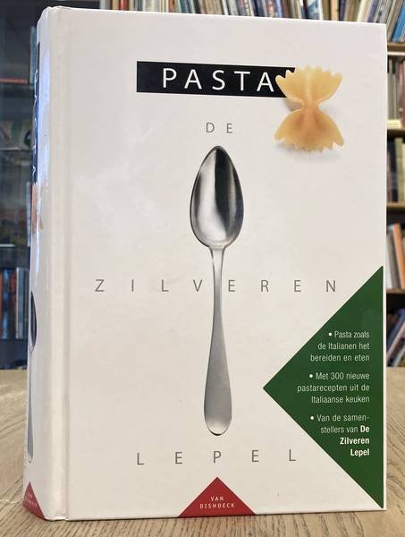 ZILVEREN LEPEL. - De zilveren lepel PASTA.