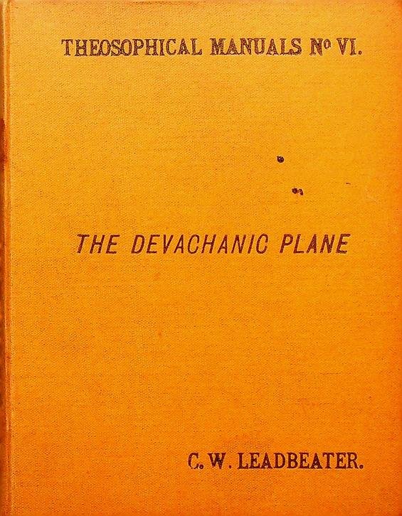 Leadbeater, C.W. - The Devachanic Plane