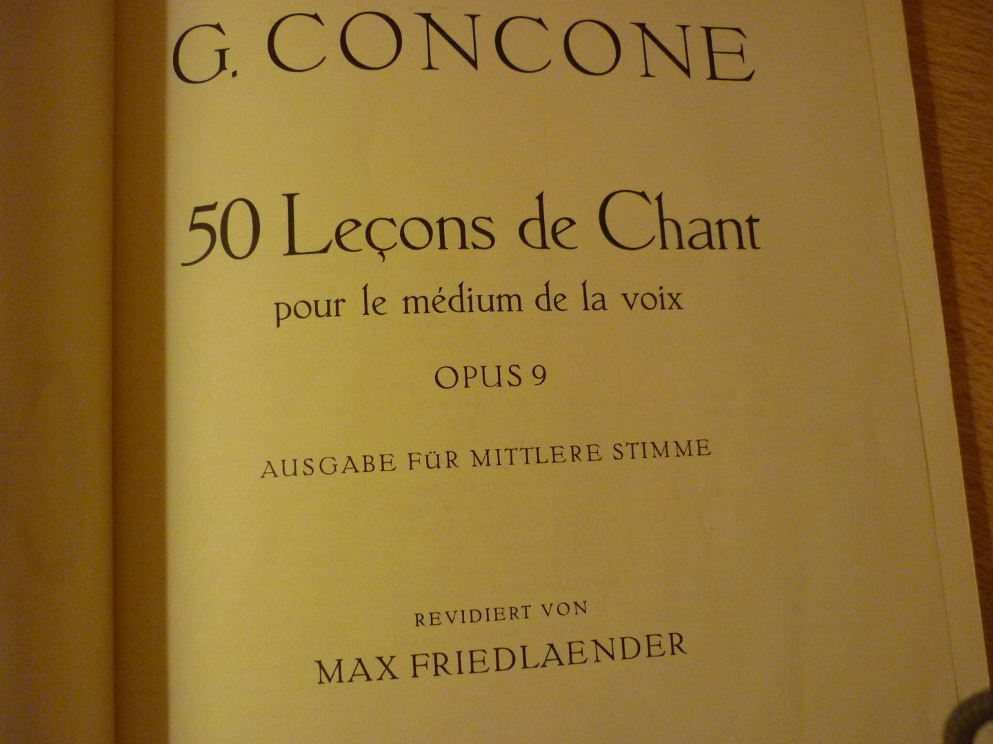 Concone; Giuseppe - 50 Lecons de Chant; pour le m'dium de la voix; Opus 9 (Ausgabe fur mittlere stimme) (Max Friedlaender)