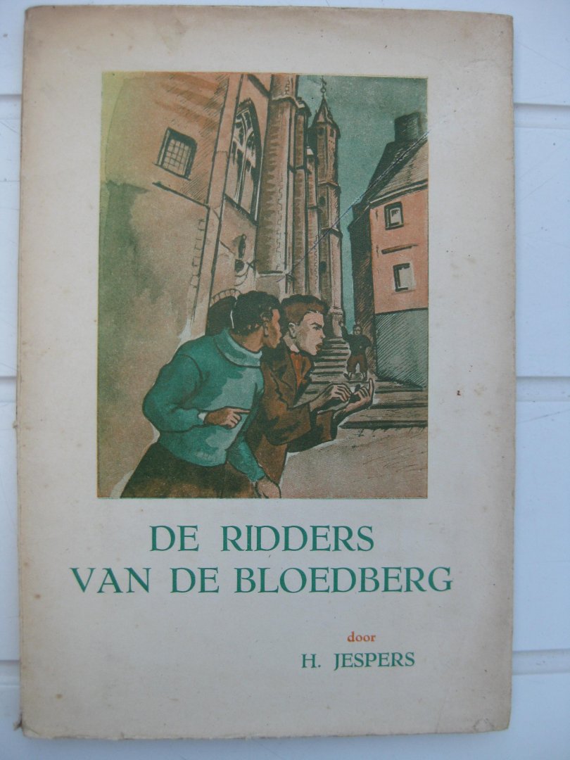 Jespers, Hendrik - De Ridders van de Bloedberg.