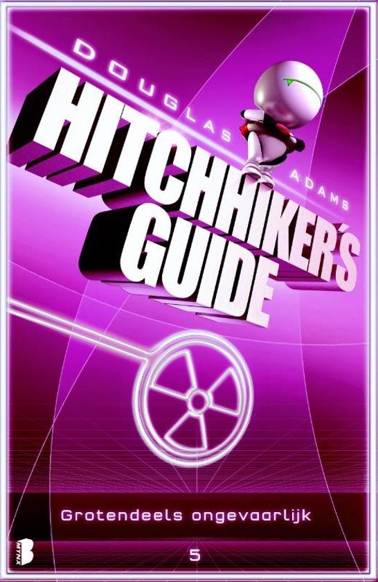 Adams, Douglas - Hitchhiker's guide - 5 - Grotendeels ongevaarlijk.