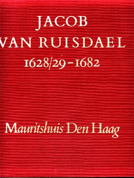 Slive, S; Hoeting, H.R - Jacob van Ruisdael 1628/29 - 1682