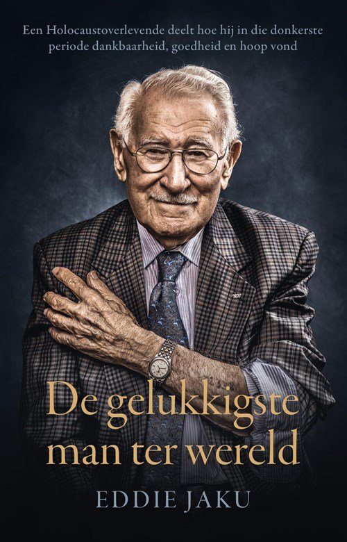 Eddie Jaku - De gelukkigste man ter wereld