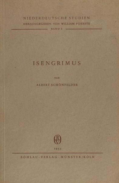 Schönfelder, Albert. - Isengrimus. Das flämische Tierepos aus dem Lateinische verdeutscht.