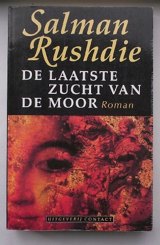 RUSHDIE, SALMAN, - De laatste zucht van de Moor. Roman.