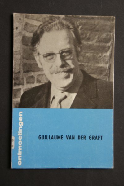 Bouwers,Lenze L.; Barnard,W.; Graft, Guillaume van der - Guillaume van der Graft  ontmoetingen