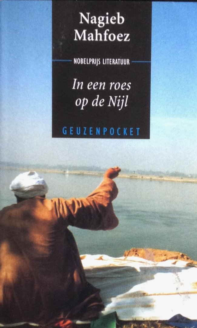 Mahfoez, Nagieb - In een roes op de Nijl