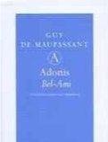 Guy de Maupassant - Adonis Bel Ami