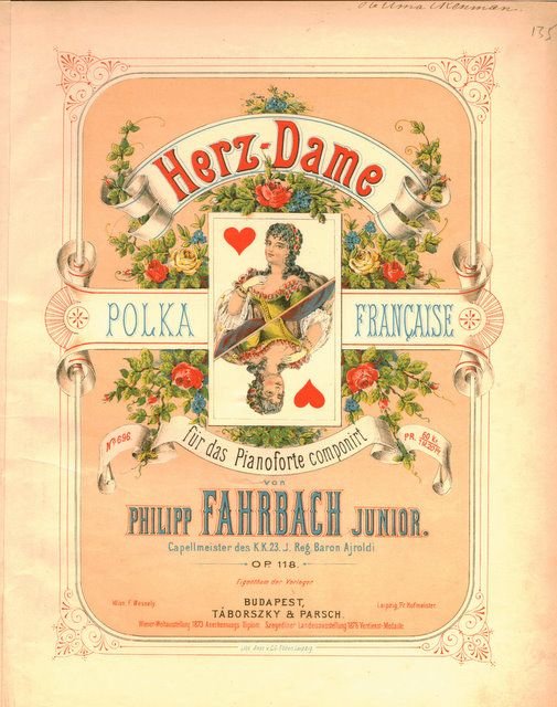 Fahrbach, Philipp (Jr.): - [Op. 118] Herz-Dame. Polka-française für das Pianoforte componirt. Op. 118