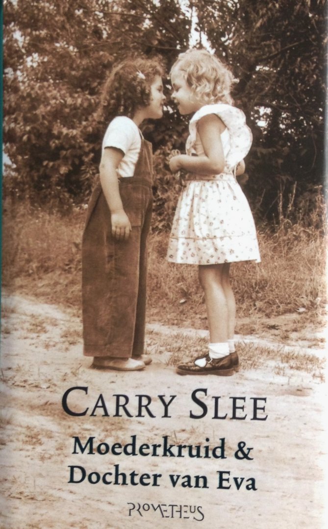 Slee, Carry - Moederkruid & Dochter van Eva