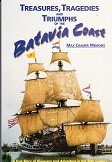 Cramer, M - Treasures, Tragedies and Triumphs of the Batavia Coast