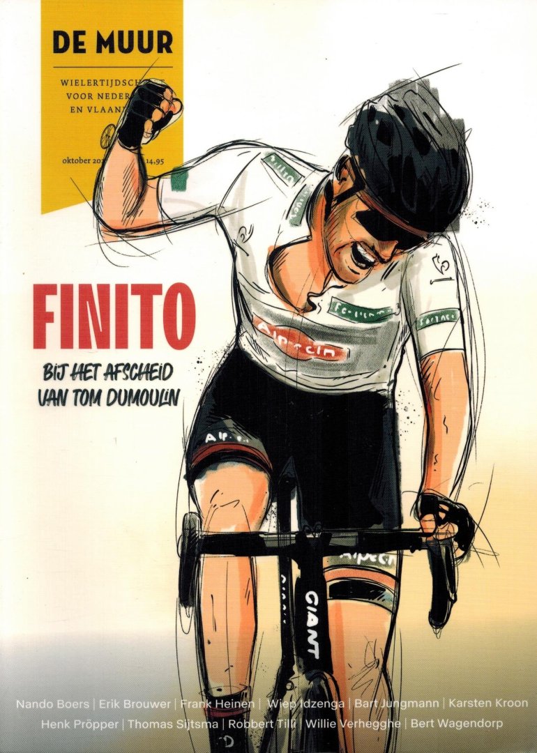 Bert Wagendorp, John Kroon, Peter Ouwerkerk en Mart Smeets, Bert Wagendorp - De Muur 78 -Finito, bij het afscheid van Tom Dumoulin