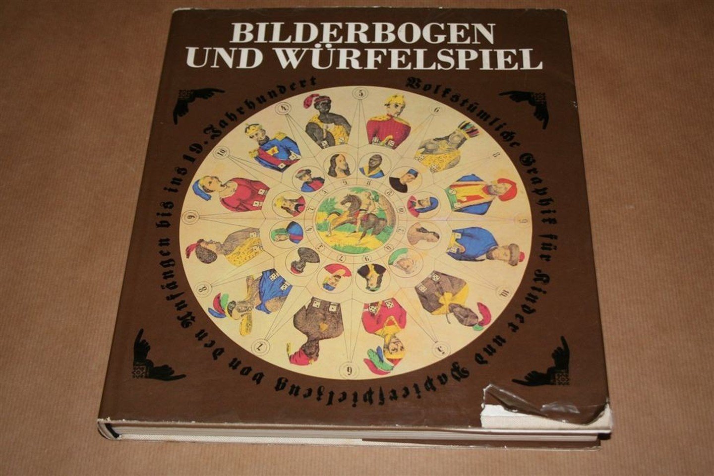 Heiner Vogel, Joachim Petri - Bilderbogen und Würfelspiel — Volkstümliche Graphik für Kinder und Papierspielzeug von den Anfängen bis ins 19.Jahrhundert