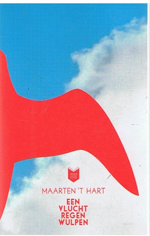 Hart, Maarten 't - Een vlucht regenwulpen
