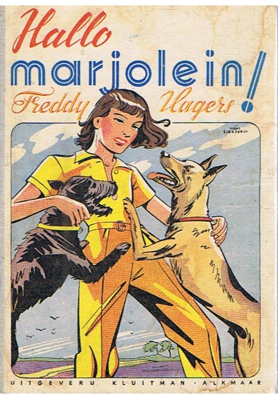 Hagers, Freddy en Borrebach, Hans (illustraties) - Hallo, Marjolein!
