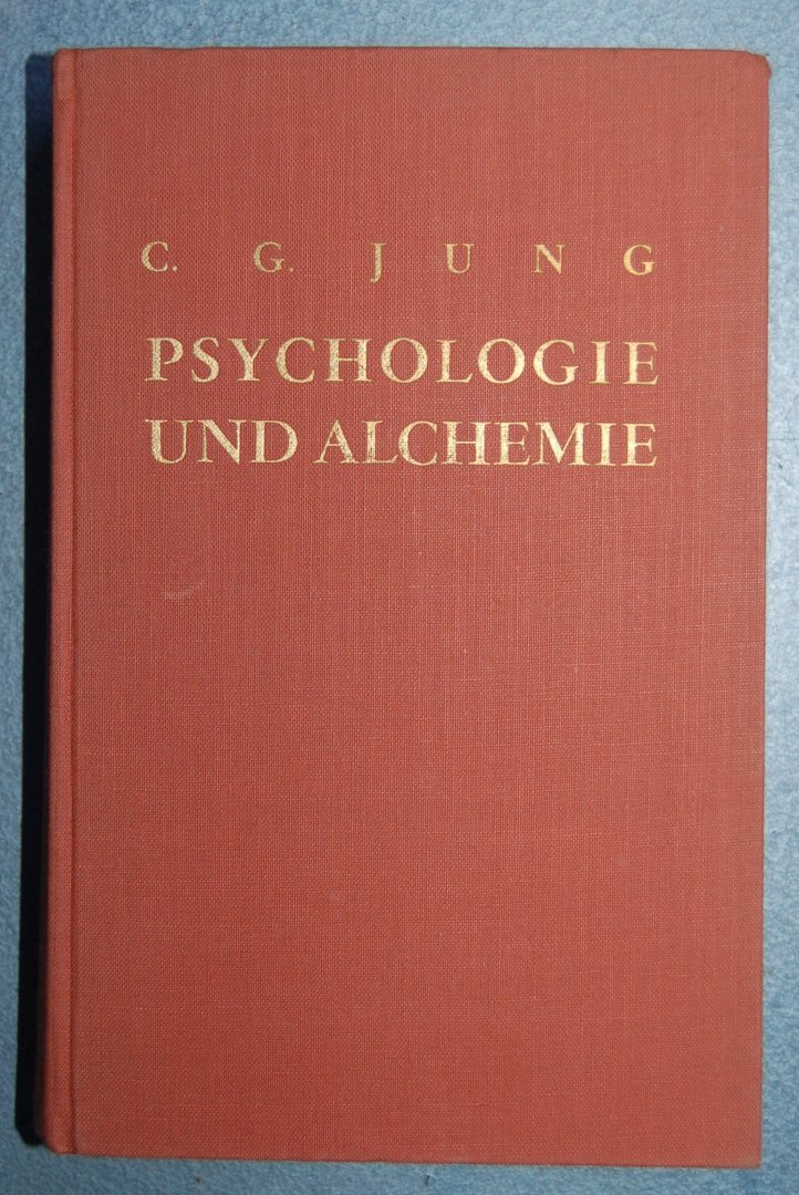 Jung, C. G. - Psychologie und Alchemie