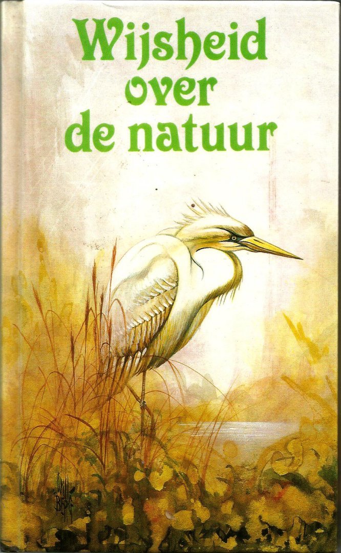 Kleinworth Daniël  ( vert. F.J.P. Heinen) - Wijsheid over de natuur