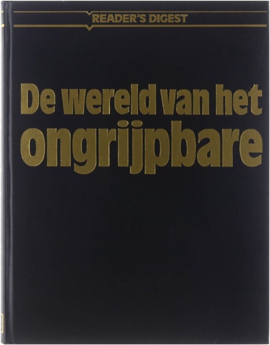 Reader's Digest Brussel - De wereld van het ongrijpbare