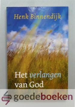 Binnendijk, Henk - Het verlangen van God