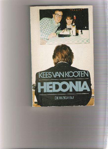 kooten, kees - hedonia ( een opstel )