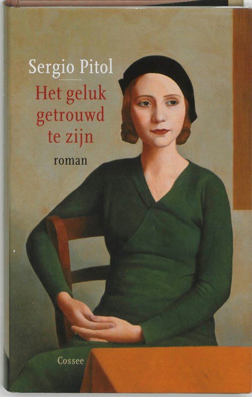 Sergio Pitol - Het geluk getrouwd te zijn