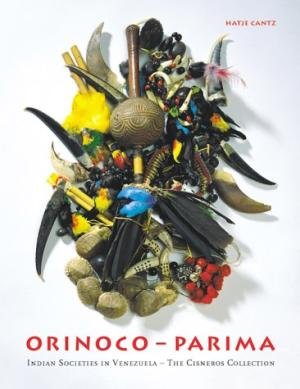 Jacob, Wenzel (red.) - Orinoco-Parima. Indian Societies in Venezuela. The Cisneros Collection