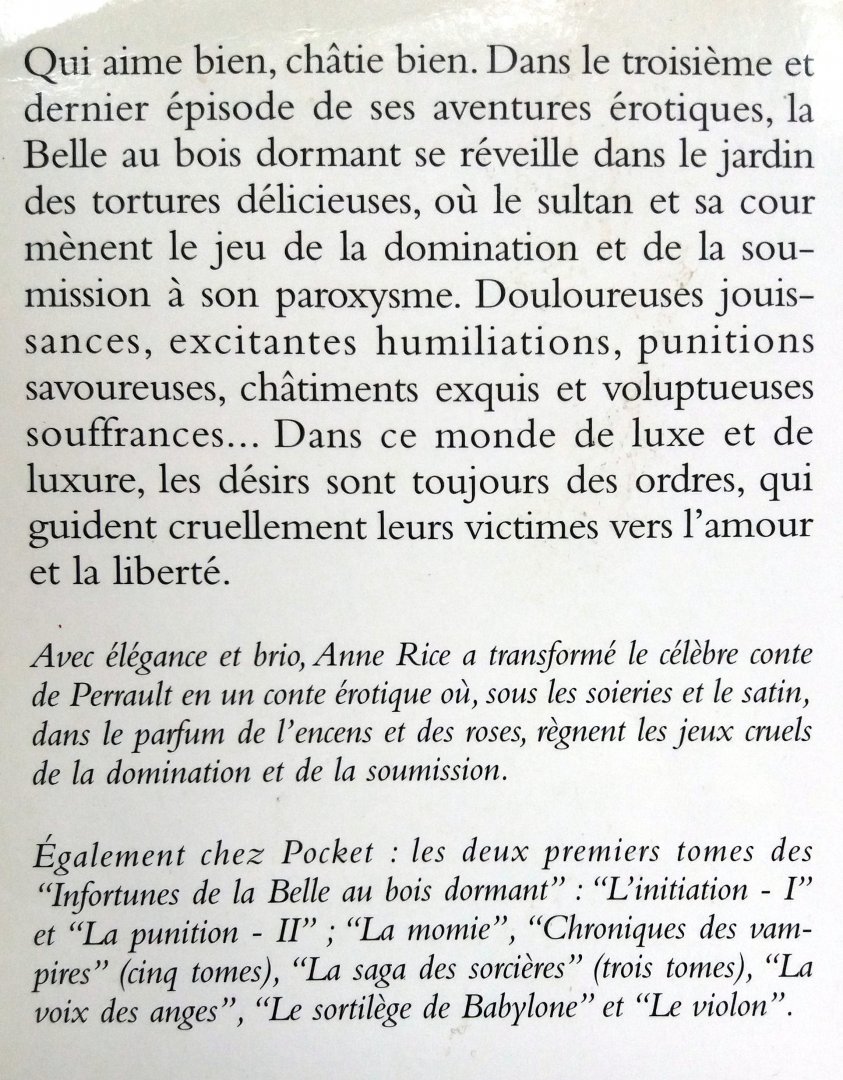 Rice, Anne - Les infortunes de la Belle au bois dormant (Tomes I, II, III) - (Tome I: L'initiation - Tome II: La punition - Tome III: La libération) (FRANSTALIG)