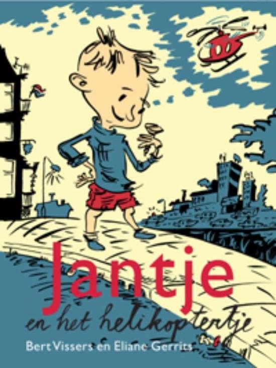 Vissers, Bert met ill. van Eline Gerrits - Jantje en het helikoptertje